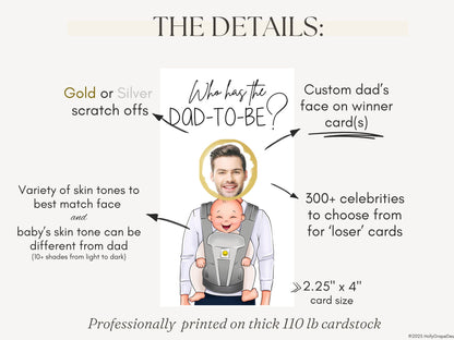 Baby shower games Who Has the Dad scratch off printed cards , the details