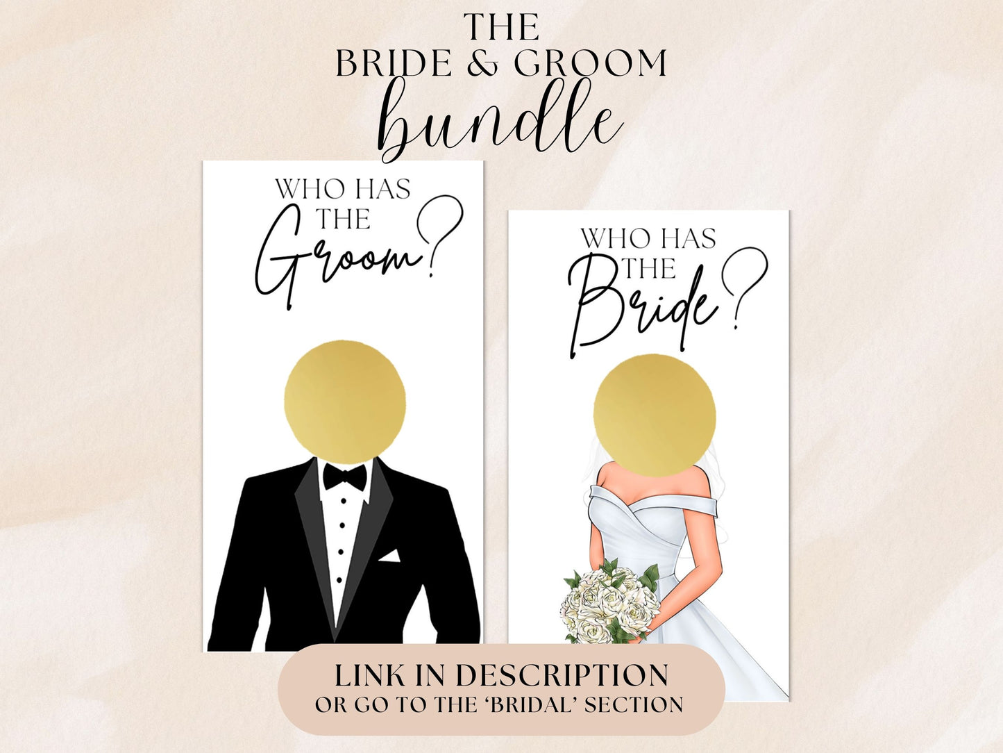 The Who Has the Groom & Who has the bride bundle  scratch off bridal shower game cards – fun printed wedding party game